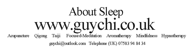 about sleep www.guychi.co.uk